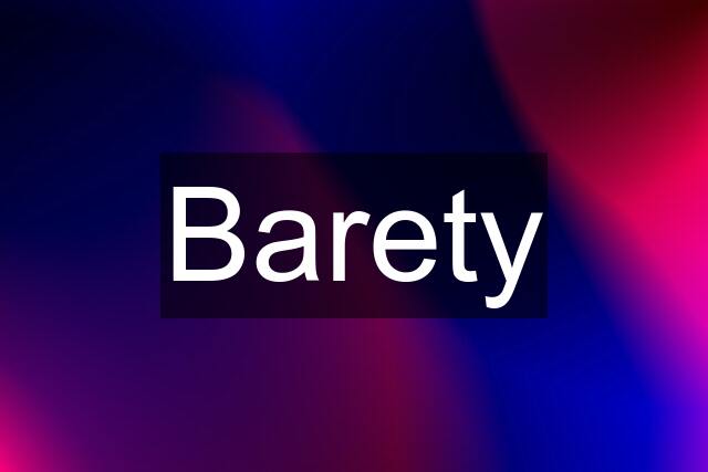 Barety