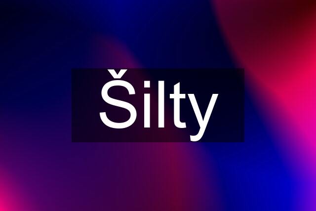 Šilty