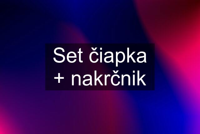 Set čiapka + nakrčnik