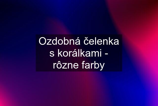 Ozdobná čelenka s korálkami - rôzne farby