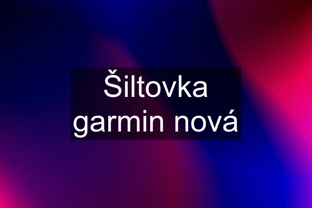 Šiltovka garmin nová