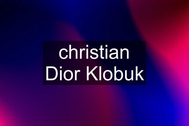 christian Dior Klobuk