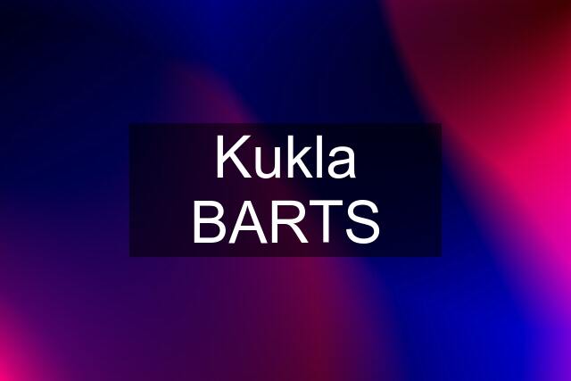 Kukla BARTS