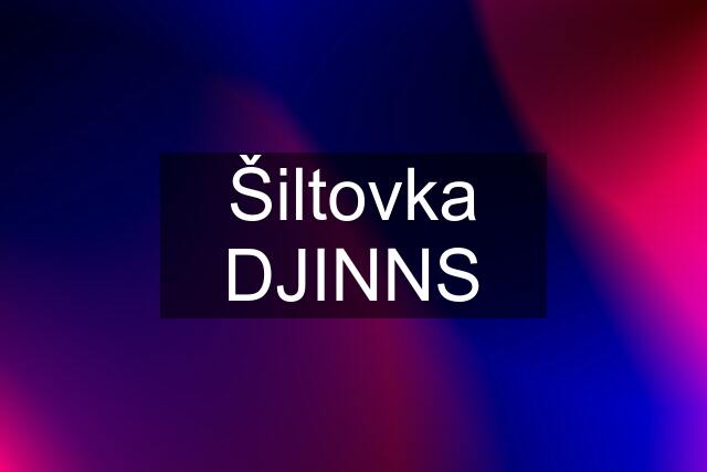 Šiltovka DJINNS