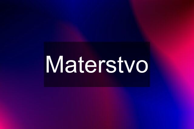 Materstvo