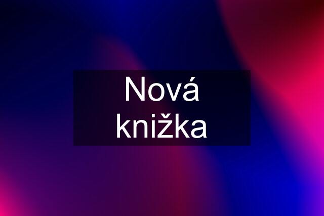 Nová knižka