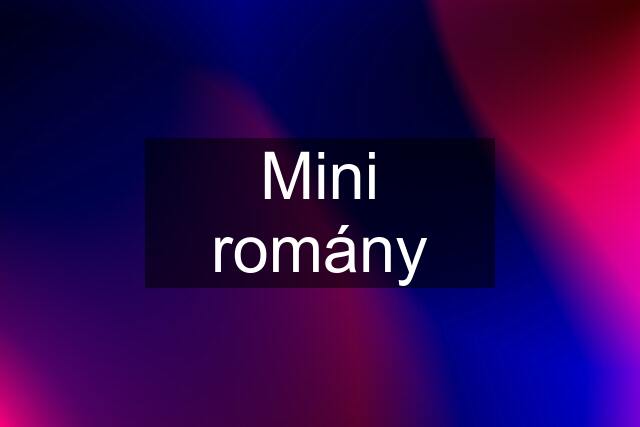 Mini romány