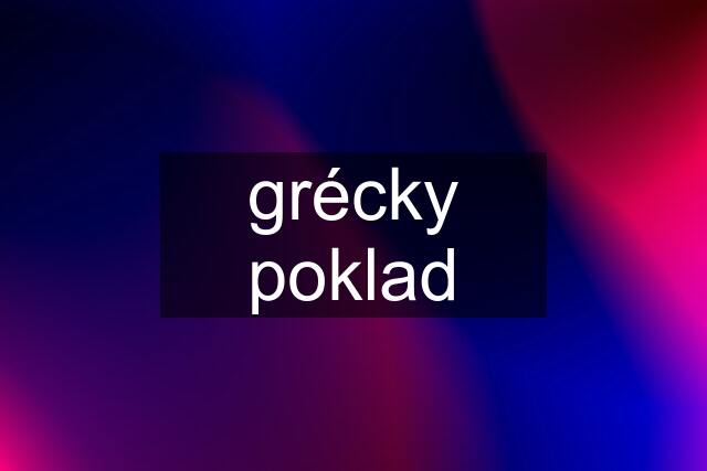 grécky poklad