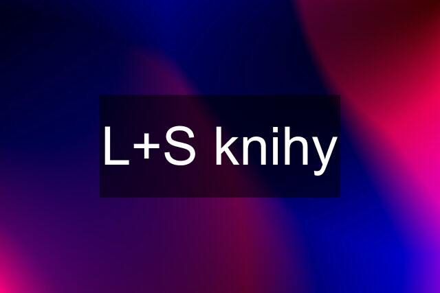 L+S knihy