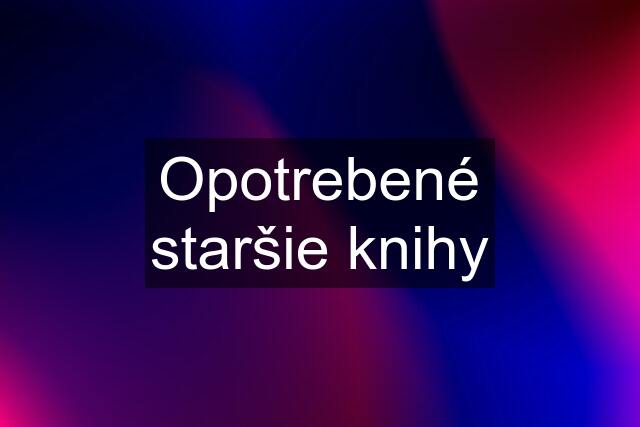 Opotrebené staršie knihy