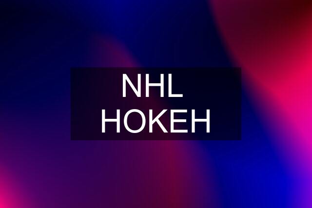 NHL  HOKEH