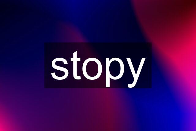 stopy