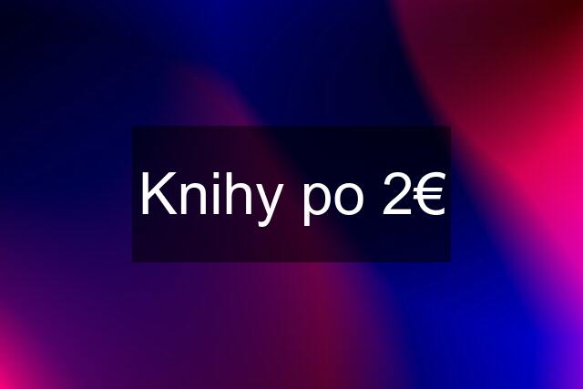 Knihy po 2€