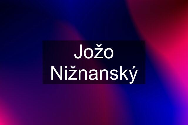 Jožo Nižnanský