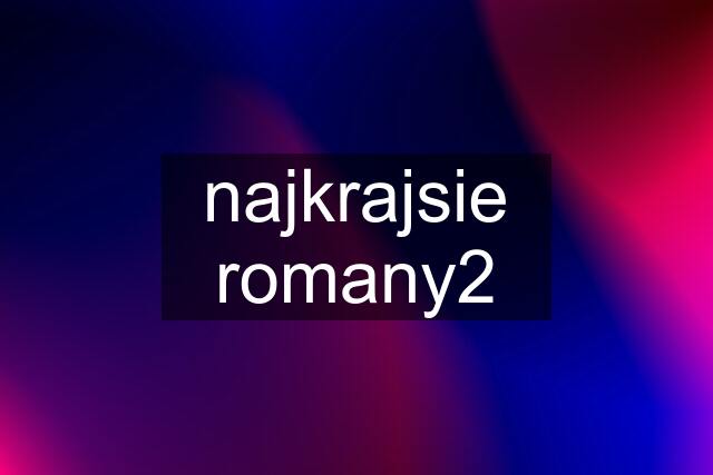 najkrajsie romany2