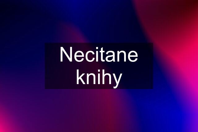 Necitane knihy