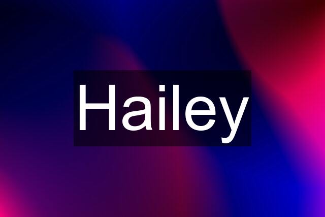 Hailey