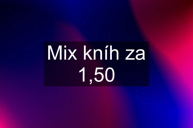 Mix kníh za 1,50