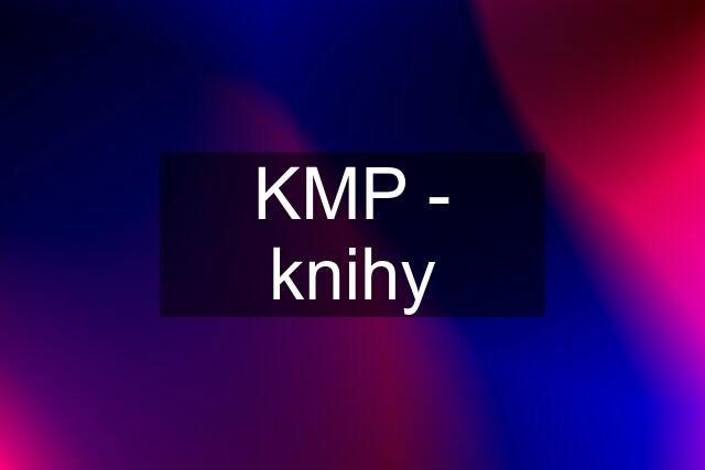 KMP - knihy