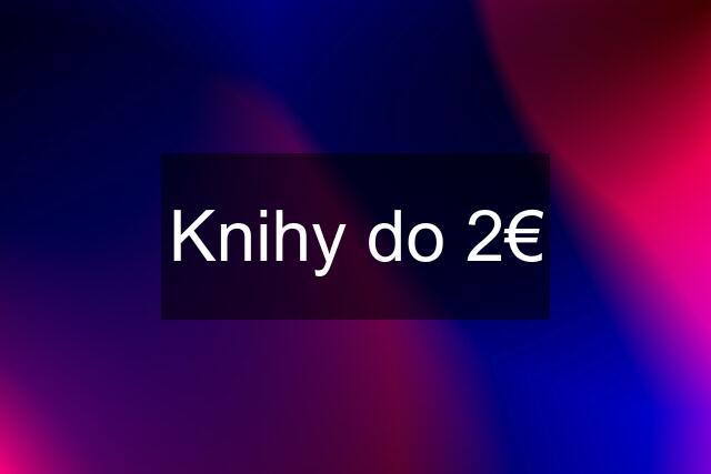 Knihy do 2€