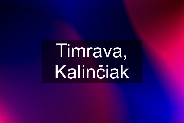 Timrava, Kalinčiak