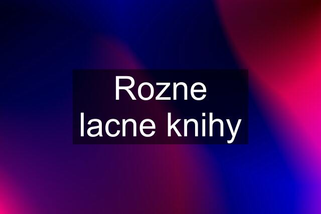 Rozne lacne knihy