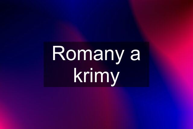 Romany a krimy