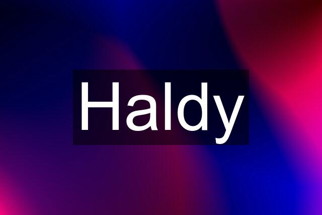 Haldy