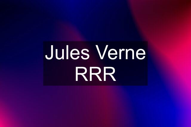 Jules Verne RRR