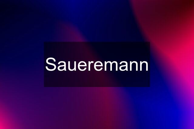 Saueremann