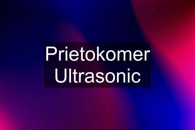 Prietokomer Ultrasonic