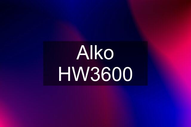 Alko HW3600