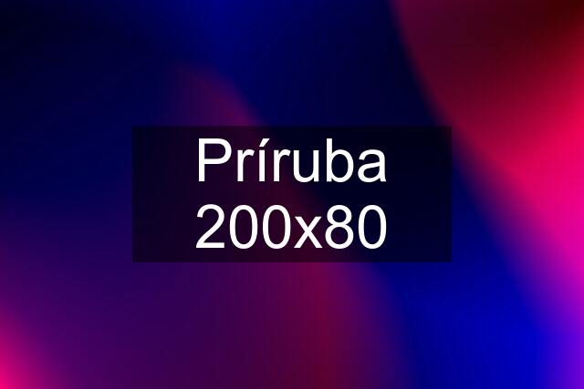 Príruba 200x80