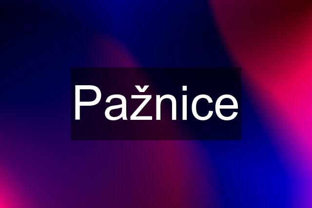 Pažnice