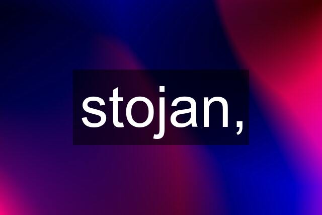 stojan,