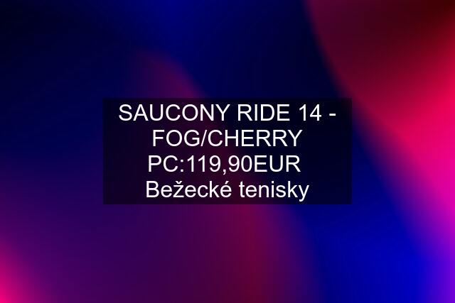 SAUCONY RIDE 14 - FOG/CHERRY PC:119,90EUR  Bežecké tenisky