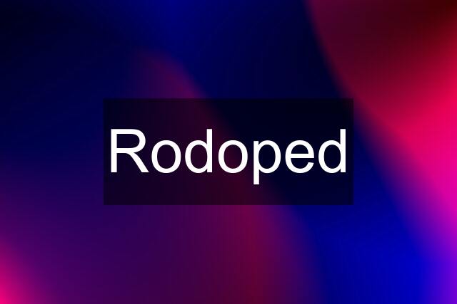 Rodoped