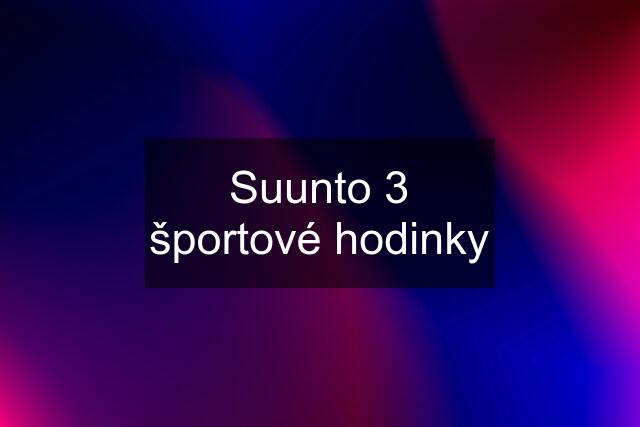 Suunto 3 športové hodinky