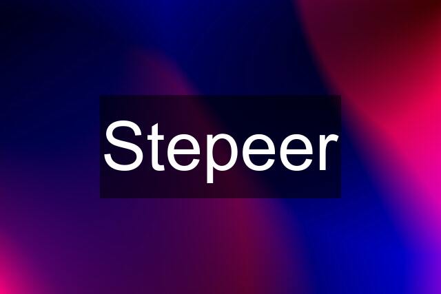 Stepeer