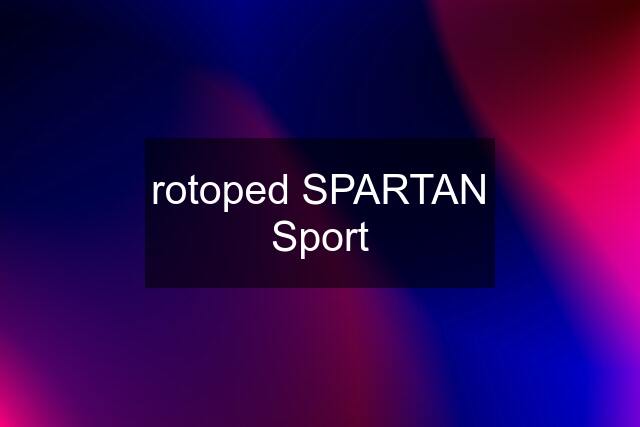 rotoped SPARTAN Sport