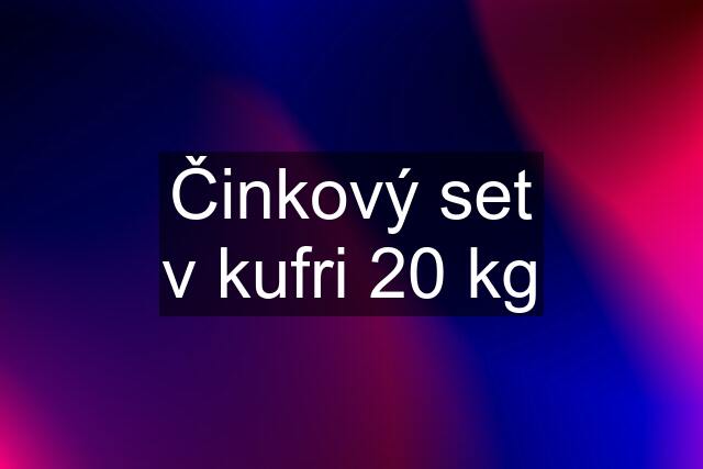 Činkový set v kufri 20 kg