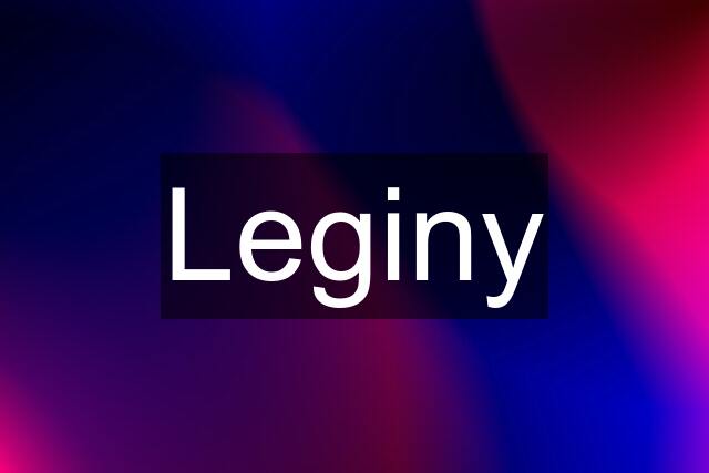 Leginy