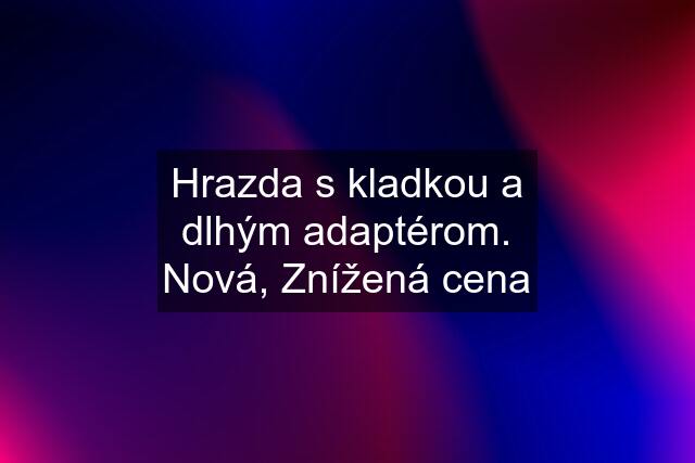 Hrazda s kladkou a dlhým adaptérom. Nová, Znížená cena