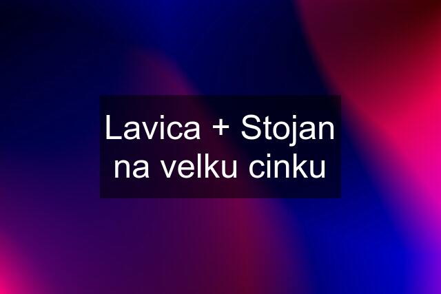 Lavica + Stojan na velku cinku