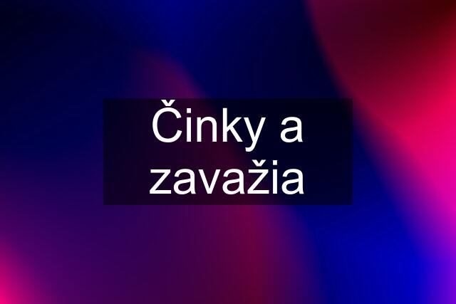 Činky a zavažia