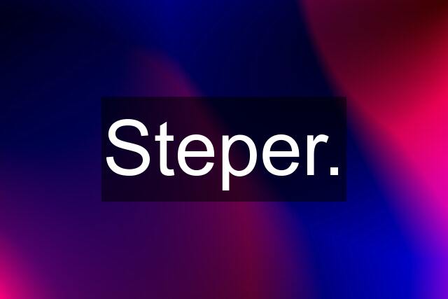 Steper.