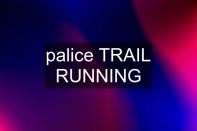 palice TRAIL RUNNING