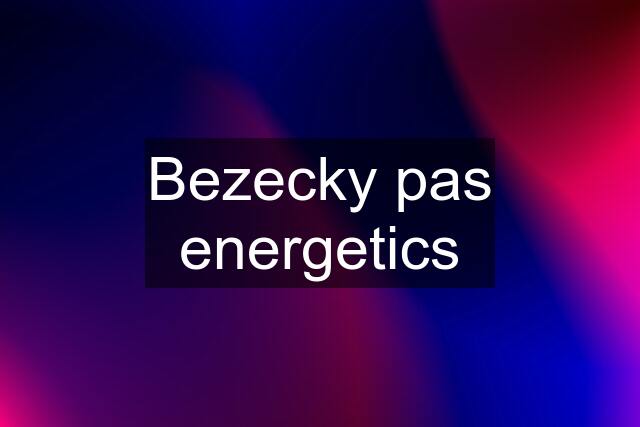 Bezecky pas energetics