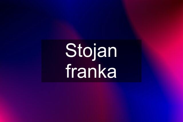 Stojan franka