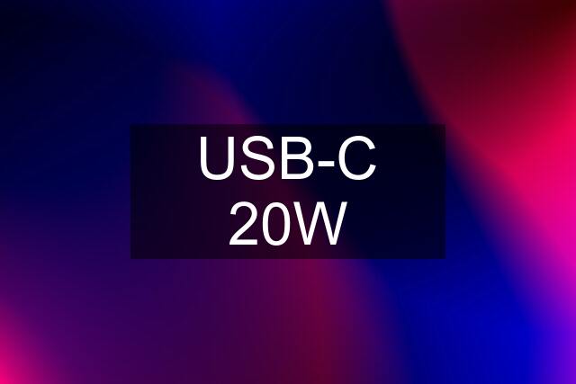 USB-C 20W